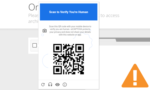Recaptcha now requiring scanning a QR code to load a webpage