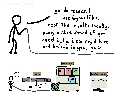 digital drawing with two panels. first shows a stick figure holding a leash, saying "go do research. use hyperlinks. test the results locally. play a nice sound if you need help. i am right here and believe in you. go (heart)". next panel the figure is still holding the leash, which is connected to a smaller round robot that has a screen for a face and cat ears with a colon three mouth. in the room, there is a shelf named "resources" with books about powerpoints, cad 3D files, godot scene files, and a book named "skill.md". there is a holder named "tools" with objects hung onto it: glue stick, sledge hammer, pen, magnifying glass, scissors. on the right there is a computer showing a terminal with a sign "sandbox bash". top left text says very faintly "by maria on lemmy". it's barely visible.