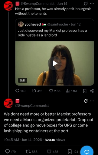 We dont need more or better Marxist professors we need a Marxist organized proletariat. Drop out of college and go move boxes for UPS or come lash shipping containers at the port
